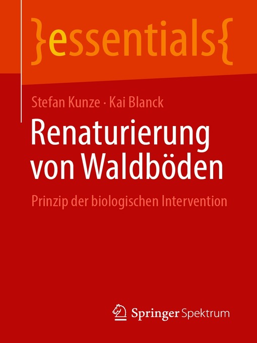 Title details for Renaturierung von Waldböden by Stefan Kunze - Available